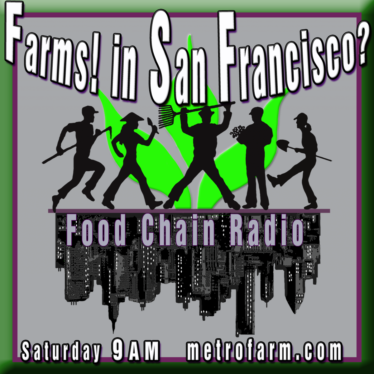 Michael Olson Food Chain Radio – Farms! In San Francisco? Guests: San Francisco Supervisor David Chiu & San Francisco Recreation and Parks General Manager Phil Ginsburg Smith