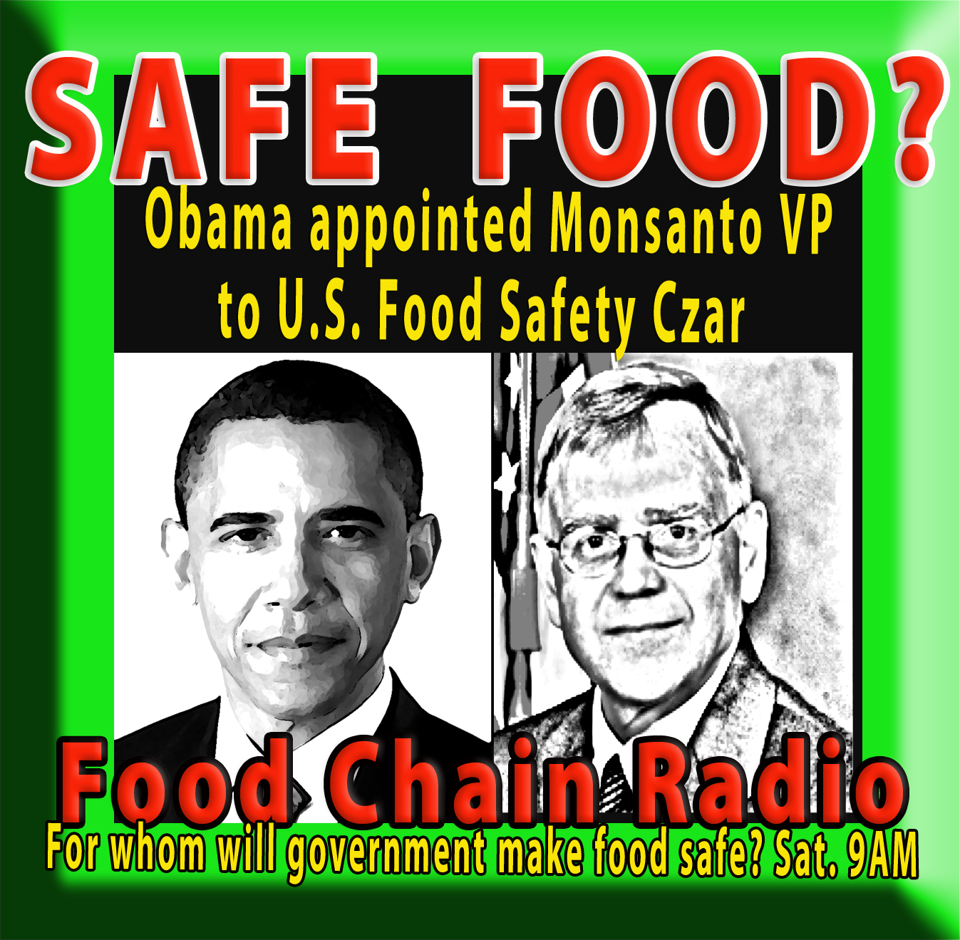 Michael Olson Food Chain Radio: Food Safey Modernization Act – For whom will government’s proposed food safety rules make food safe?