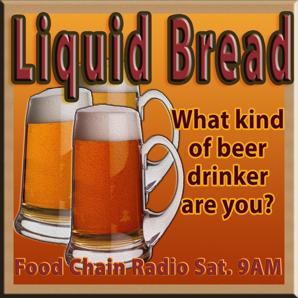 Michael Olson Food Chain Radio: Home Brew – What kind of beer drinker are you?