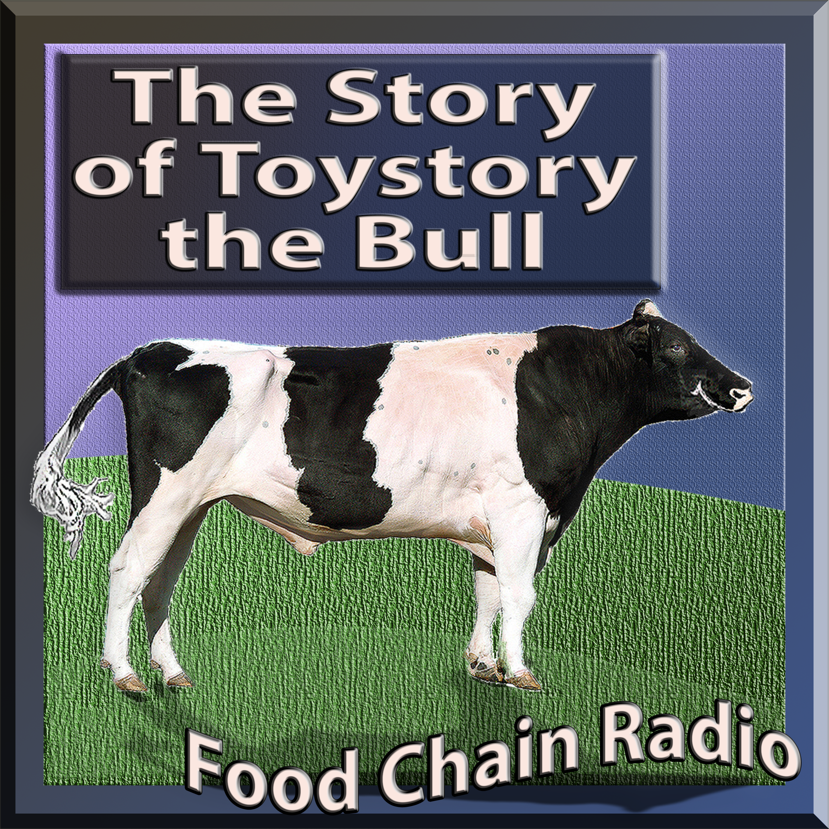 Michael Olson Food Chain Radio: Tolstory the Bull