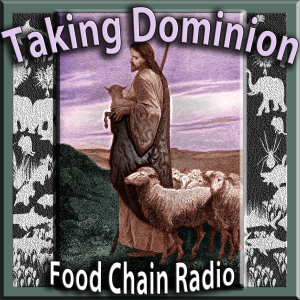 Michael Olson Food Chain Radio – Taking Dominion – Guests: Sonia Faruqi, Author, Project Animal Farm Rebecca Thistlethwaite, Author, The New Livestock Farmer
