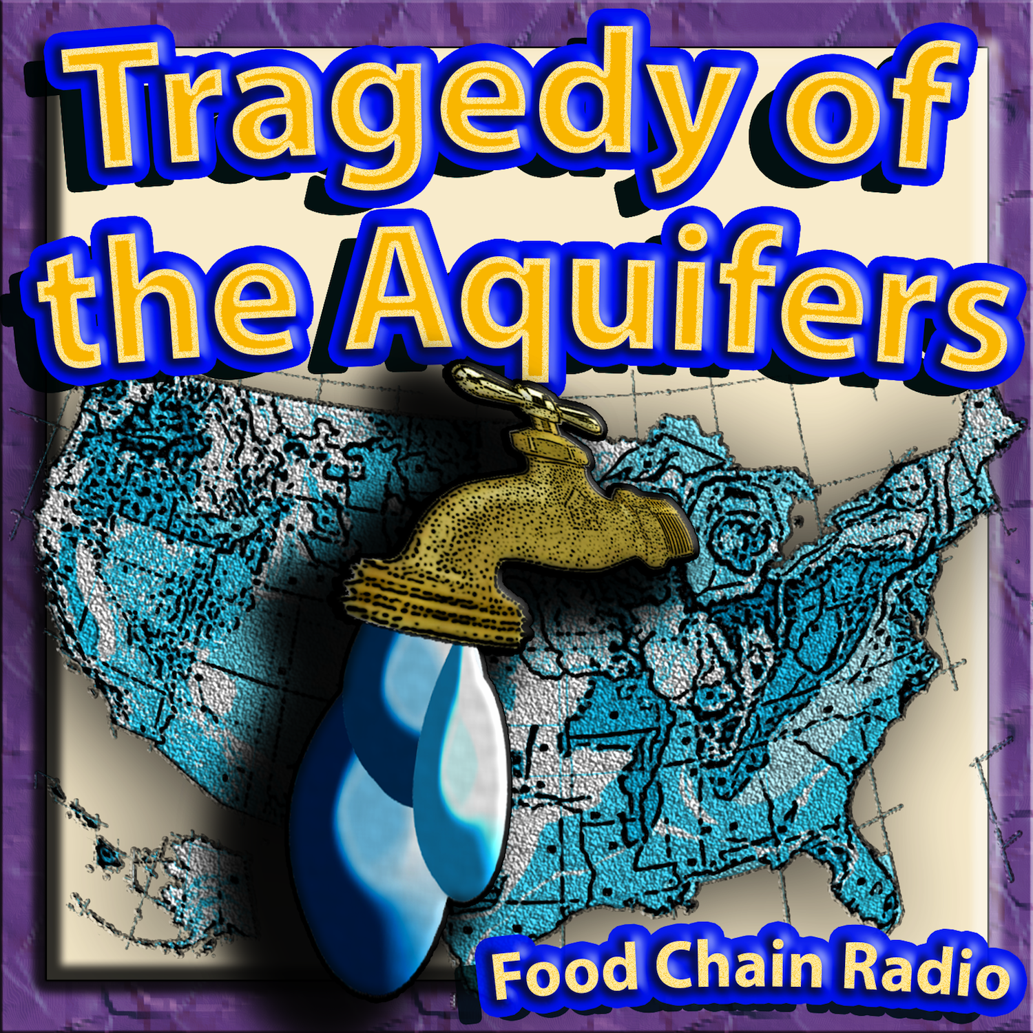 Michael Olson Food Chain Radio – The Tragedy of the Aquifer