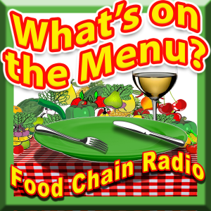 Michael Olson Food Chain Radio – What's On The Menu – Menu Engineer