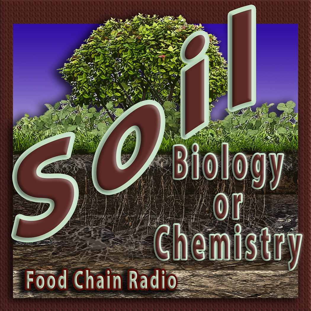 Michael Olson Food Chain Radio - Which is best to eat: foods grown with biology or foods with chemistry?