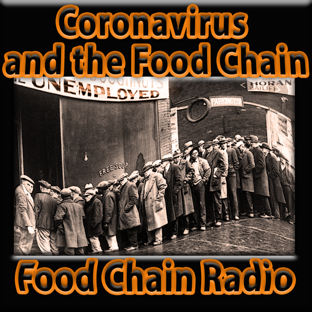Michael Olson Food Chain Radio – Do you think agriculture will or will not survive the coronavirus?