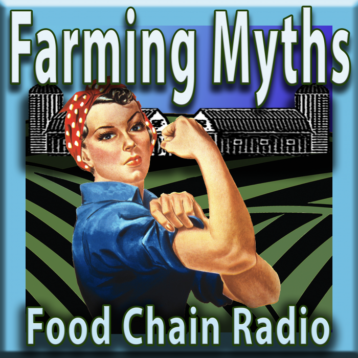Michael Olson Food Chain Radio – Farming Myths