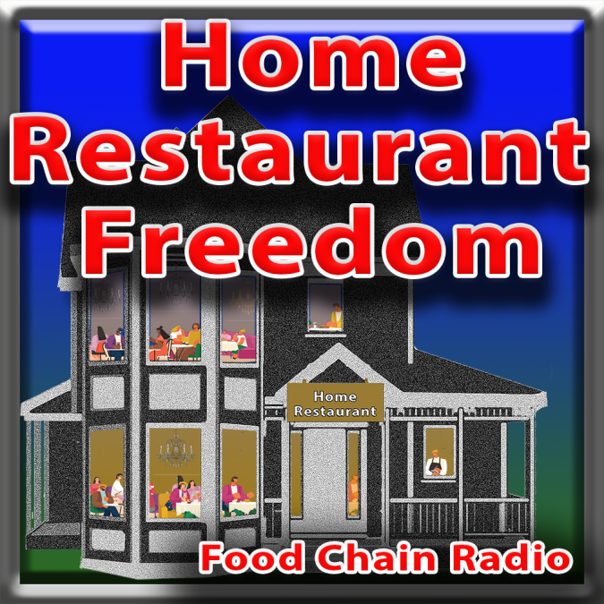 Michael Olson Food Chain Radio – Home Restaurant Freedom