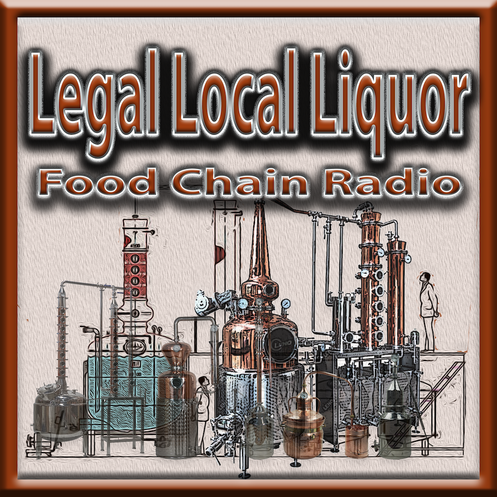 Michael Olson Food Chain Radio – Legal Local Liquor