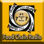 Michael Olson Food Chain Radio – Food Mergers