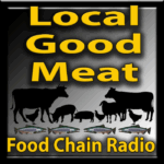 Michael Olson Food Chain Radio – Local Good Meat