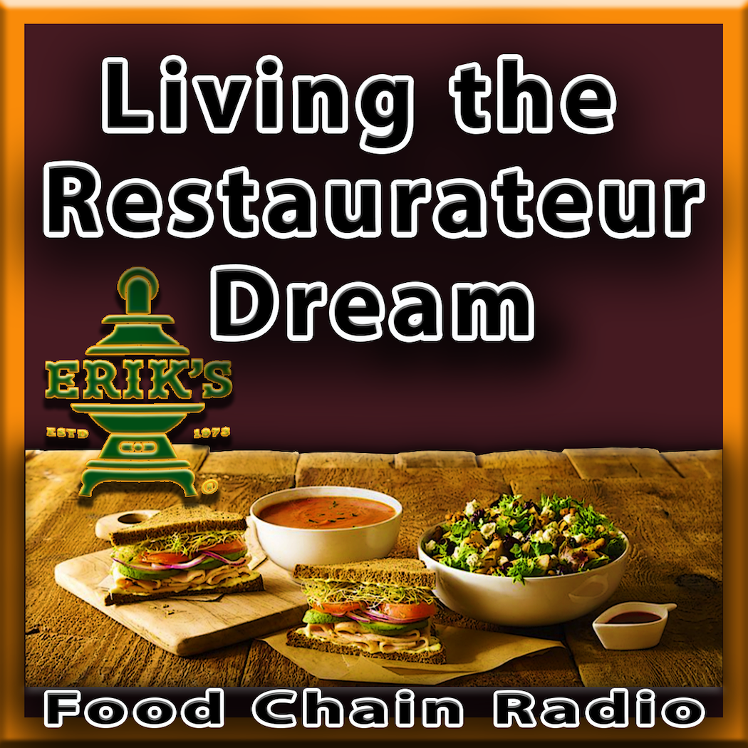 Michael Olson Food Chain Radio – Living the Restaurateur Dream